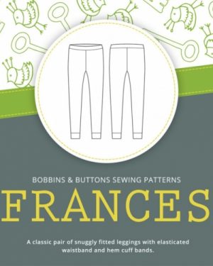 Bobbins and Buttons Paper Sewing Pattern Frances Leggings